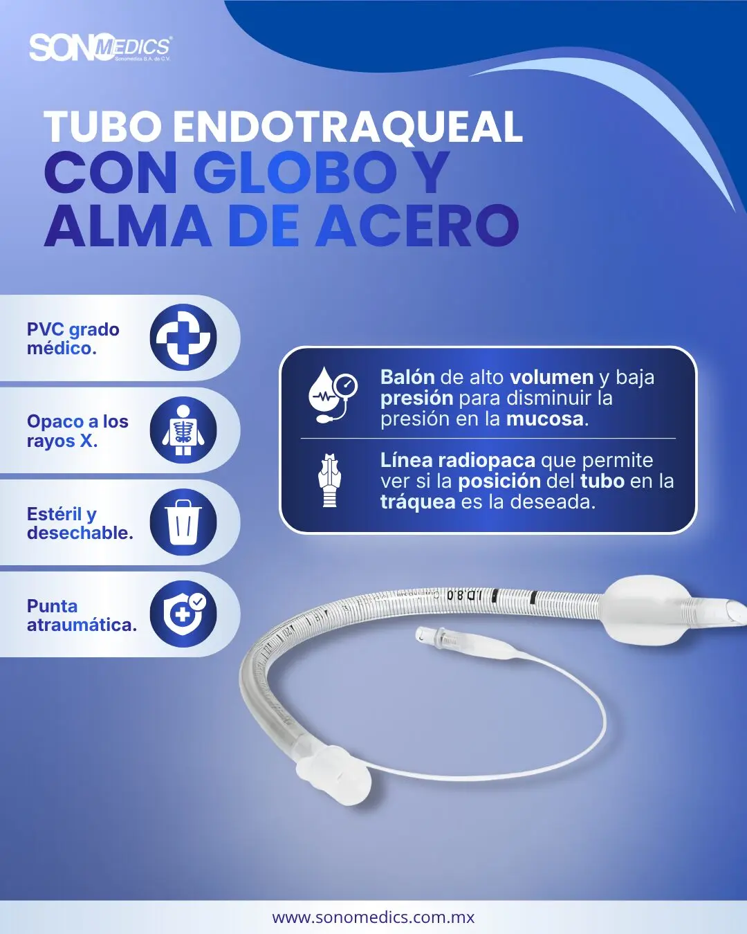 Tubo Endotraqueal con Globo y Alma de Acero
